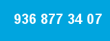 936 877 34 07